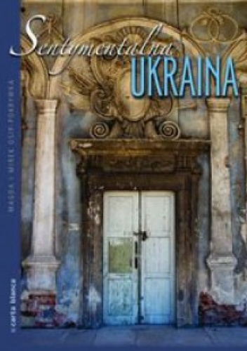 Sentymentalna Ukraina