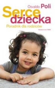 Serce dziecka - Osvaldo Poli