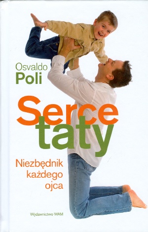 Serce taty - Osvaldo Poli