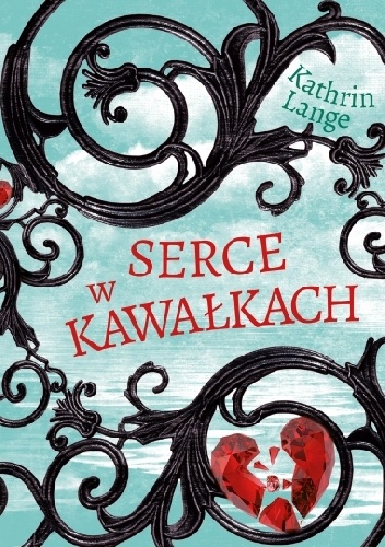 Serce w kawałkach - Kathrin Lange