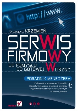 Serwis firmowy. Od pomysłu do gotowej witryny. - Grzegorz Krzemień