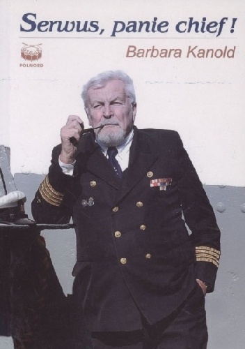 Serwus, panie chief! - Barbara Kanold