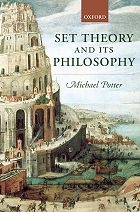 Set Theory and Its Philosophy: A Critical Introduction - Michael Potter