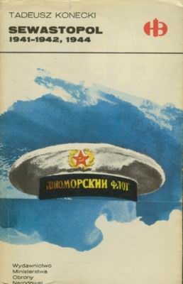 Sewastopol 1941-1942, 1944 - Tadeusz Konecki