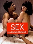 Sex dla zaawansowanych - Randi Foxx