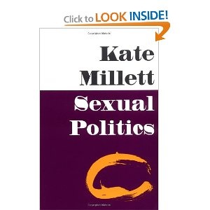 Sexual Politics - Kate Millett