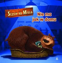Sezon na misia Nie ma jak w domu - Frantz Jennifer - Jennifer Frantz
