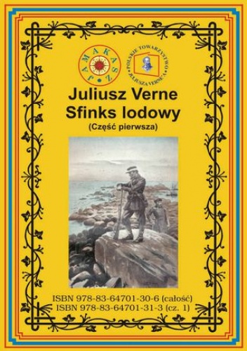 Sfinks lodowy. Część pierwsza - Juliusz Verne
