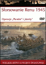 Sforsowanie Renu 1945 Operacje "Plunder" i "Varsity" - Ken Ford