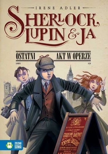 Sherlock Lupin i ja. Ostatni akt w operze - Irene Adler