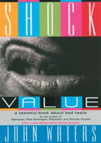 Shock Value - John Waters