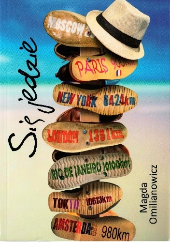 Się jedzie - Magda Omilianowicz