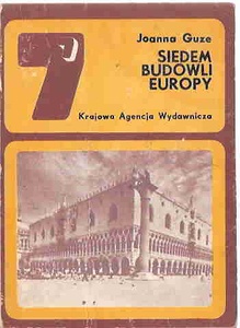 Siedem budowli Europy - Joanna Guze