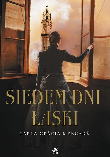 Siedem dni łaski - Carla Gràcia Mercadé