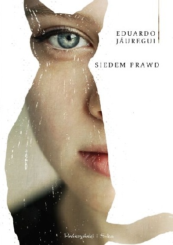 Siedem prawd - Eduardo Jáuregui