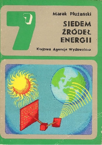 Siedem źródeł energii - Marek Płużański