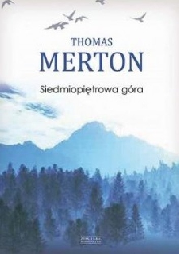Siedmiopiętrowa góra - Thomas Merton