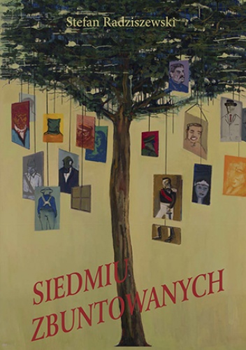 Siedmiu Zbuntowanych - Stefan Radziszewski
