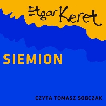 Siemion - Etgar Keret