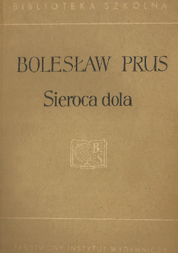Sieroca dola - Bolesław Prus