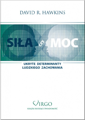 Siła czy Moc - David R. Hawkins