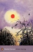 Silent Spring - Rachel L. Carson