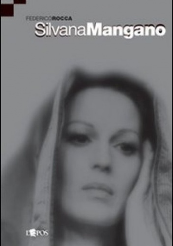 Silvana Mangano - Federico Rocca