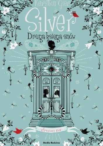 Silver. Druga księga snów - Kerstin Gier