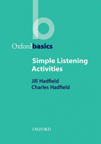 Simple Listening Activities - Oxford Basics