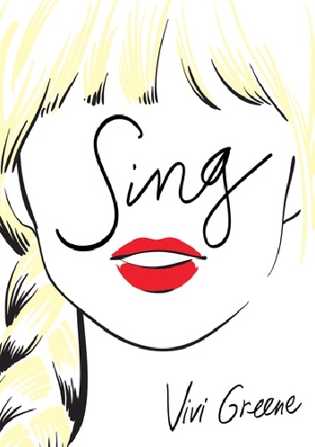 Sing - Vivi Greene
