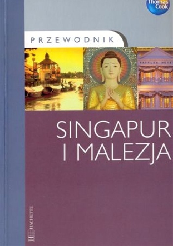 Singapur i Malezja - Hanna Nick