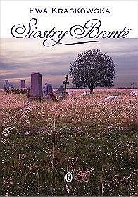 Siostry Brontë - Ewa Kraskowska