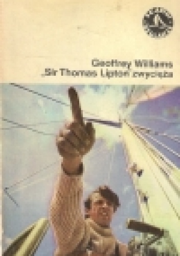 "Sir Thomas Lipton" zwycięża - Geoffrey Williams