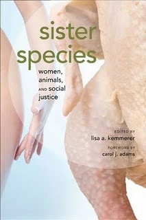 Sister Species: Women, Animals and Social Justice - Lisa Kemmerer