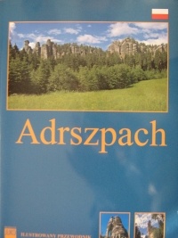 Skały Adrszpaskie i Teplickie - Petra Blahnova, Pavel Lisak