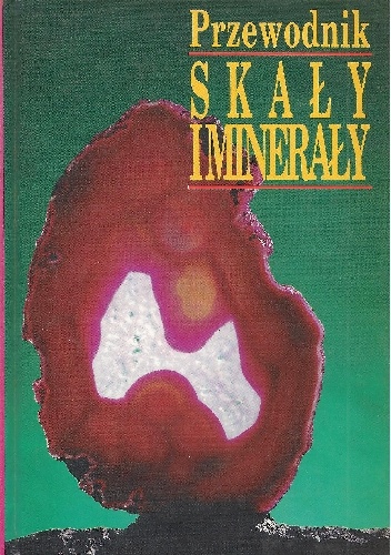 Skały i minerały. Przewodnik - Jaroslav Bauer, František Tvrz