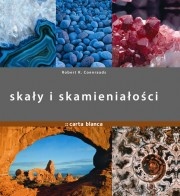 Skały i skamieniałości - Robert R. Coenrads