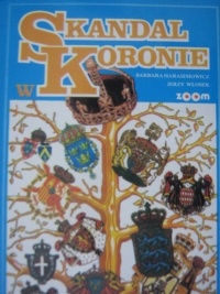 Skandal w koronie - Jerzy Włosek, Barbara Harasimowicz