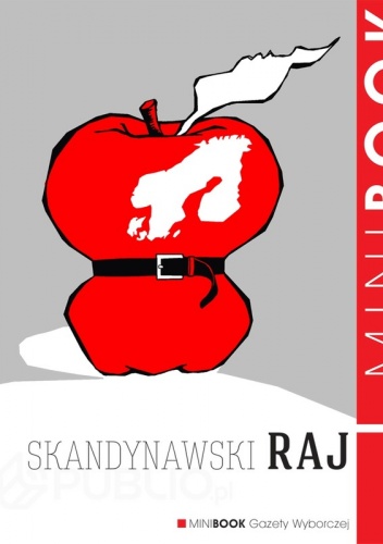 Skandynawski raj - praca zbiorowa