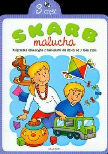 Skarb malucha. Część 3 - Agnieszka Bator