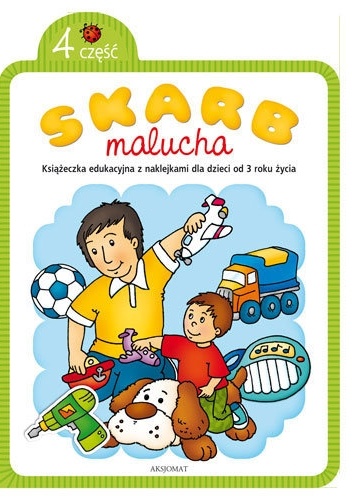 Skarb malucha. Część 4 - Agnieszka Bator