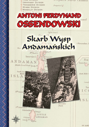 Skarb Wysp Andamańskich - Antoni Ferdynand Ossendowski