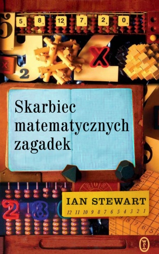 Skarbiec matematycznych zagadek - Ian Stewart