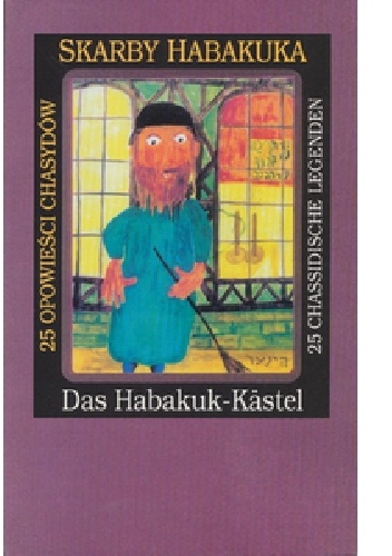 Skarby Habakuka - Opowieści Chasydów