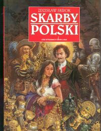 Skarby Polski - Zdzisław Skrok