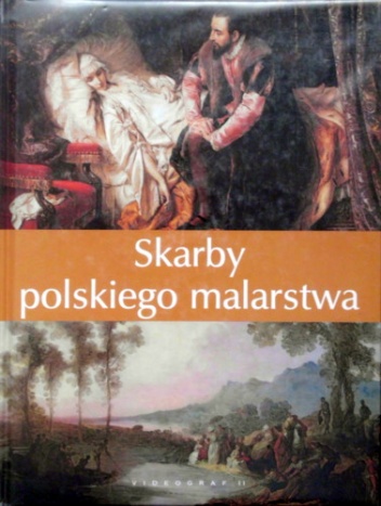 Skarby polskiego malarstwa - praca zbiorowa