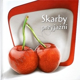 Skarby przyjaźni - Grzegorz Kaczmarzyk