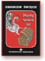 Skarby tysiąca lat - Zbigniew Święch