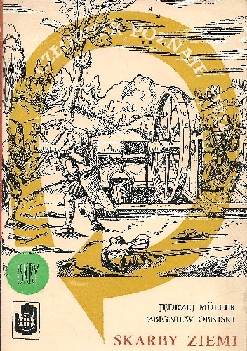 Skarby Ziemi - Jędrzej Müller, Zbigniew Obniski