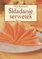 Składanie serwetek - Heidi Rothermund